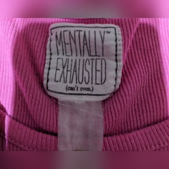 Mentally Exhausted Hot Pink Graphic Tank Top, No Size Tag S/M??, Pre-Loved - Picture 4 of 4